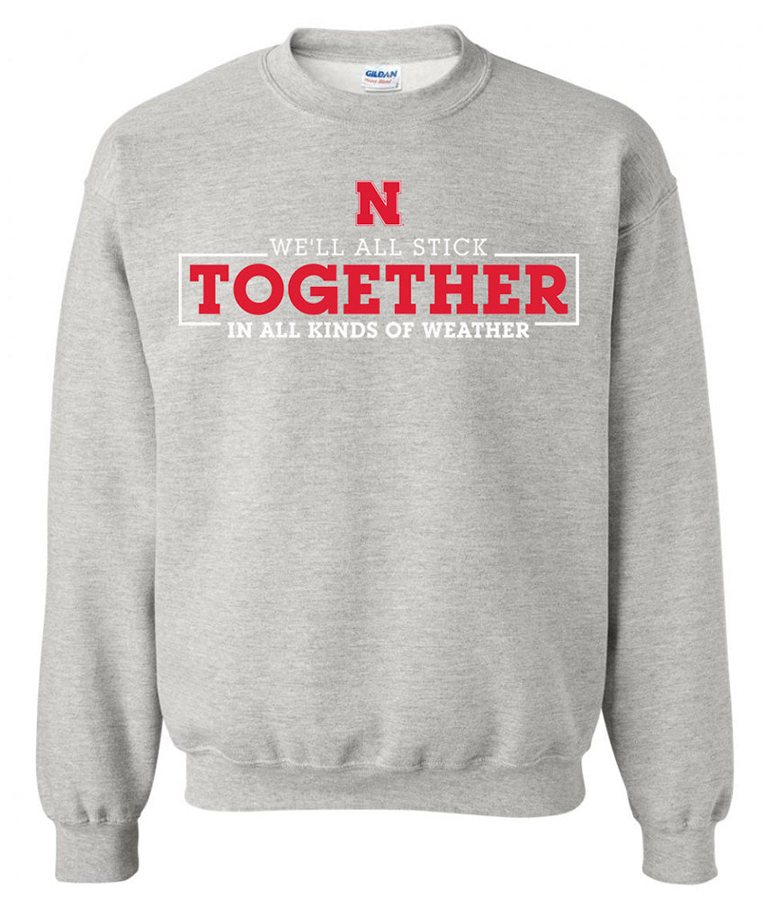Official We'll All Stick Together N All Kinds Of Weather Fundraiser Sweat