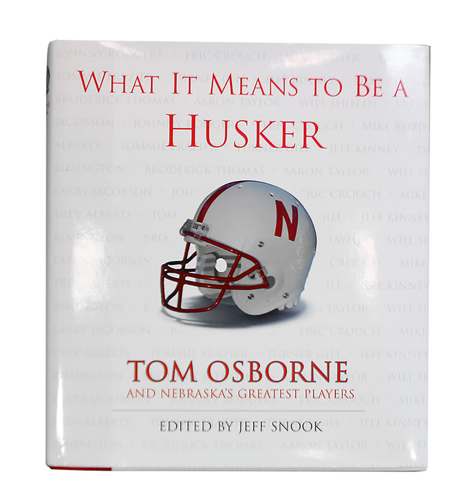 Coach Osborne Signed What It Means To Be A Husker!