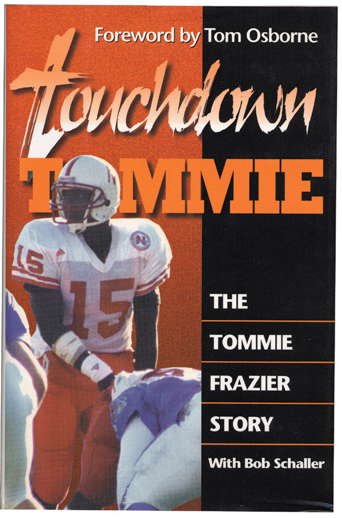Touchdown Tommie Frazier