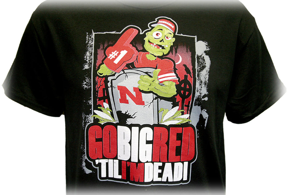 Go Big Red Til Im Dead Tee