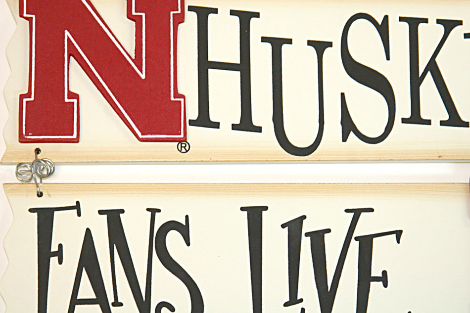 Husker Fans Live Here Sign